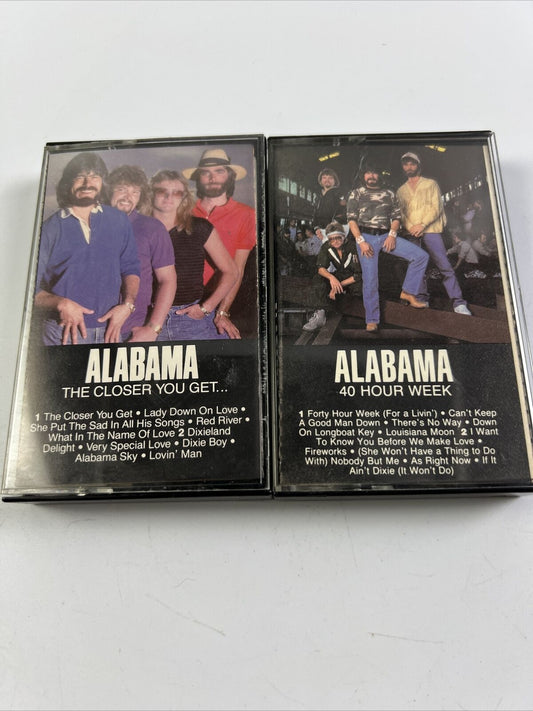 Alabama Cassette LOT of 2 THE CLOSER YOU GET/40 HOUR WEEK